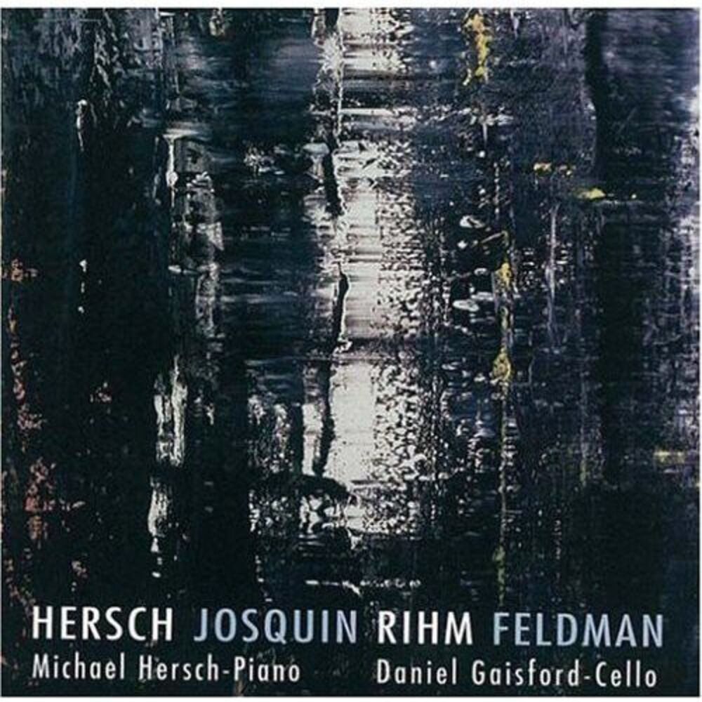 Michael Hersch - Hersch, Michael : Cello Sonata & Piano  CD